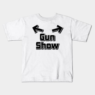 Gun Show Design Kids T-Shirt